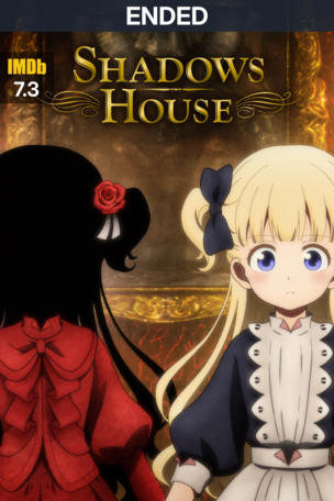 Shadows House