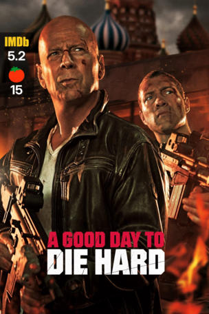 Good Day to Die Hard