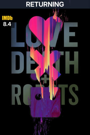 Love, Death & Robots