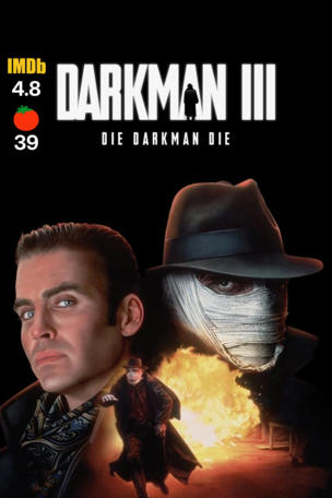 Darkman III: Die Darkman Die