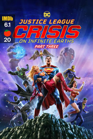 Justice League: Crisis on Infinite Earths - Part Three