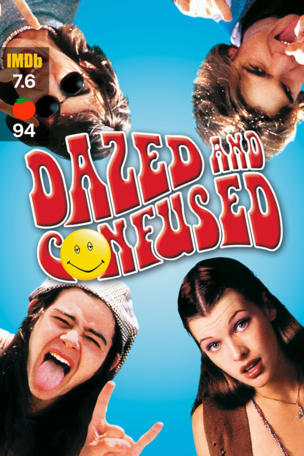 Dazed and Confused