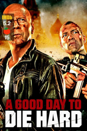 Good Day to Die Hard