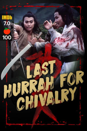 Last Hurrah for Chivalry