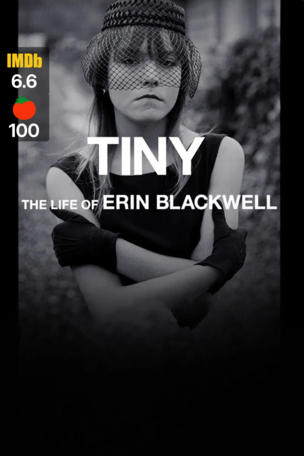 Tiny: The Life of Erin Blackwell