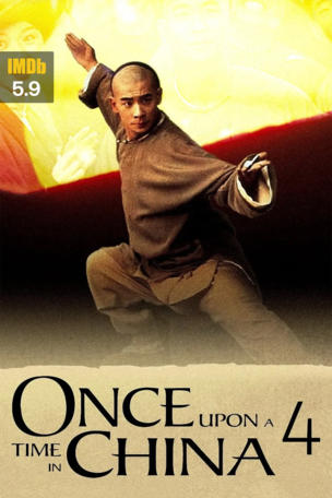 Once Upon a Time in China IV