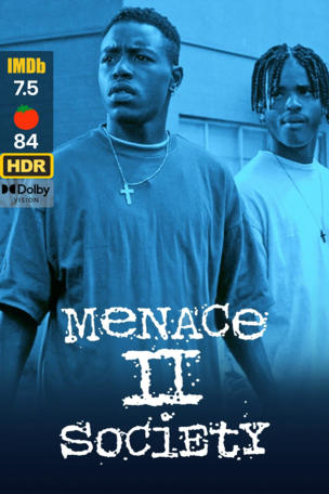 Menace II Society