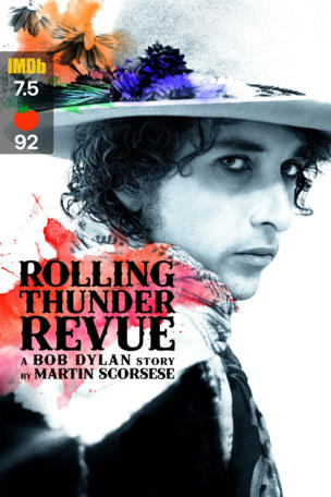 Rolling Thunder Revue: A Bob Dylan Story by Martin Scorsese