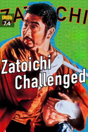 Zatoichi Challenged