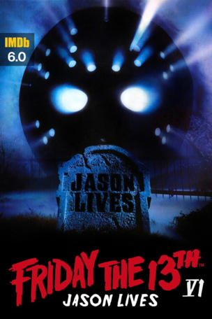 Friday the 13th Part VI: Jason Lives