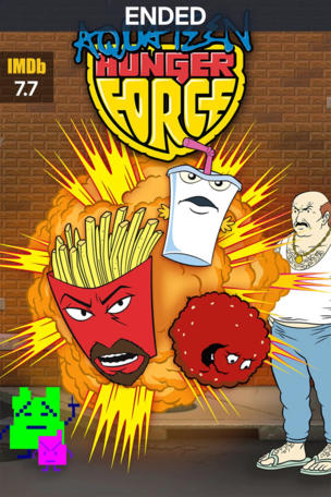 Aqua Teen Hunger Force