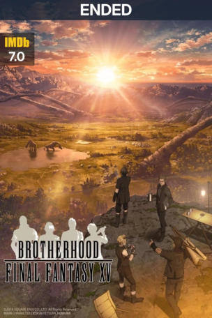 Brotherhood: Final Fantasy XV