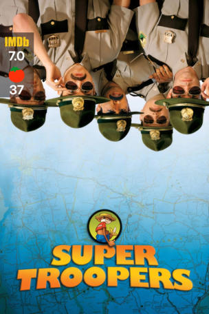 Super Troopers