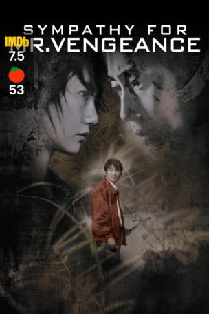 Sympathy for Mr. Vengeance