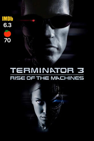 Terminator 3: Rise of the Machines