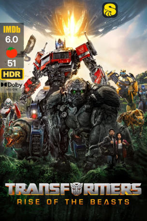 Transformers: Rise of the Beasts