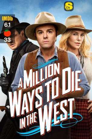 Million Ways to Die in the West
