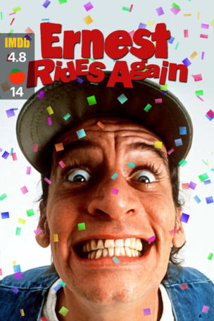 Ernest Rides Again