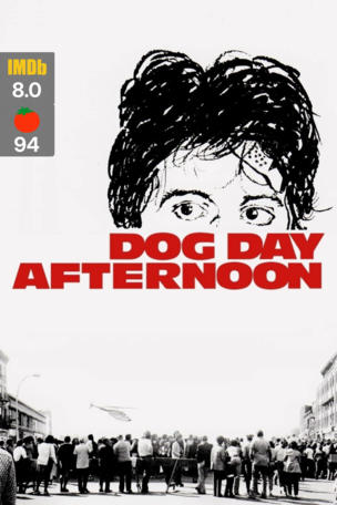 Dog Day Afternoon