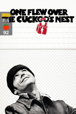 One Flew Over the Cuckoo's Nest