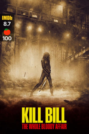 Kill Bill: The Whole Bloody Affair