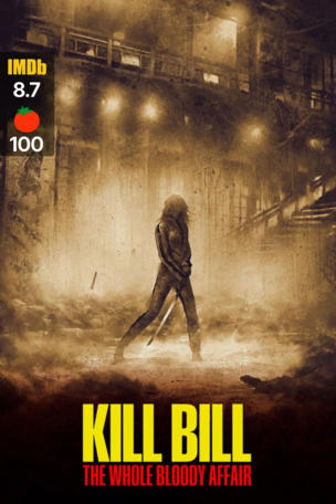Kill Bill: The Whole Bloody Affair