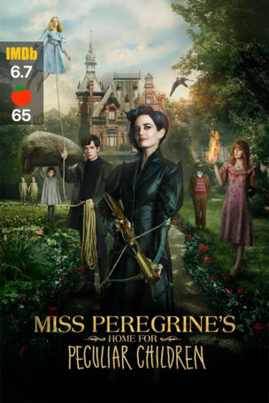 Miss Peregrine's Home for Peculiar Children
