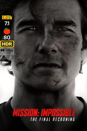 Mission: Impossible - The Final Reckoning