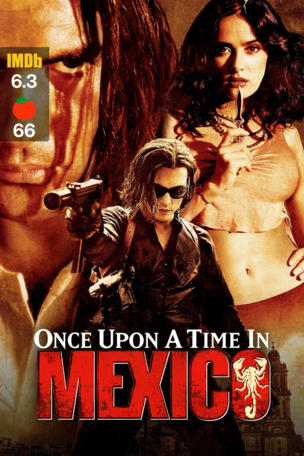Once Upon a Time in Mexico