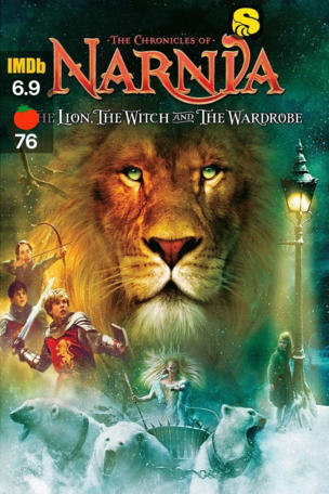 Chronicles of Narnia: The Lion, the Witch and the Wardrobe