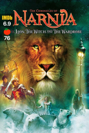 Chronicles of Narnia: The Lion, the Witch and the Wardrobe